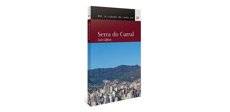 SERRA DO CURRAL, UMA PAIXÃO