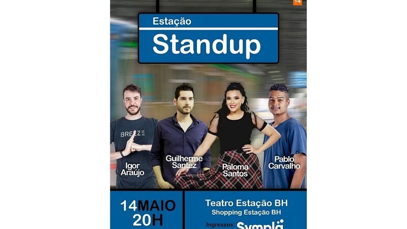 ESTAÇÃO STAND UP RETORNA AO TEATRO DO SHOPPING ESTAÇÃO BH