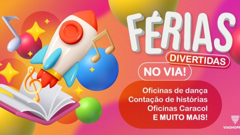 FÉRIAS DIVERTIDAS NO VIASHOPPING BARREIRO