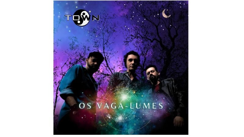 Surpreendente: banda “Town” se prepara para lançar a música “Os Vaga-Lumes” nas plataformas digitais